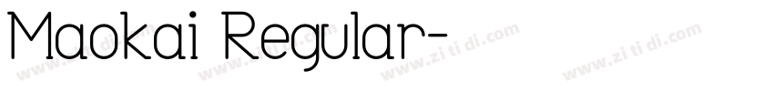 Maokai Regular字体转换